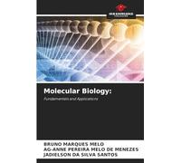 Molecular Biology: Fundamentals and Applications