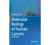 Molecular Biology of Human Cancers