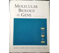 Molecular Biology of the Gene: United States Edition