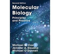 Molecular Biology (International Edition): Principles and Practice