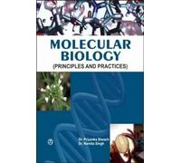 Molecular Biology: Principles and Practices