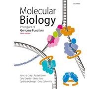 Molecular Biology : Principles of Genome Function