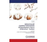 MOLECULAR CHARACTERIZATION OFSpodoptera litura (Fabricius) Cotton: COTTONUSING MITOCHONDRIAL CYTOCHROME COXIDASE (COI) GENE