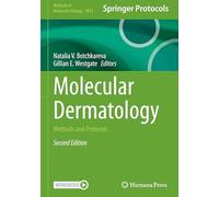 Molecular Dermatology: Methods and Protocols: 3031 (Methods in Molecular Biology, 3031)