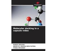 Molecular docking in a capsule video