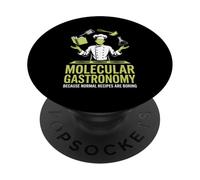 Molecular Gastronomy Because Normal Recipes Are Boring PopSockets Adhesive PopGrip