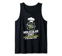 Molecular Gastronomy Chef Stirring Up Trouble Atomic Level Tank Top