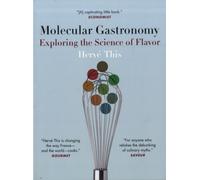 Molecular Gastronomy - Exploring the Science of Flavor by Herve This