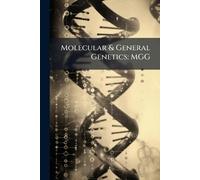 Molecular & General Genetics: Mgg