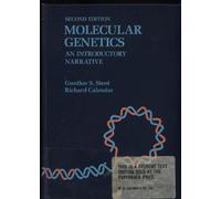 Molecular Genetics: An Introductory Narrative