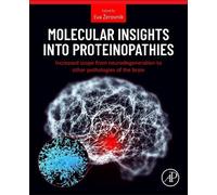 Molecular Insights into Proteinopathies: Increased Scope from Neurodegeneration to other Pathologies of the Brain