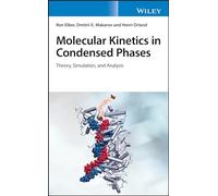 Molecular Kinetics in Condensed Phases: Theory, Simulation, and Analysis