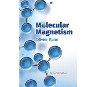 Molecular Magnetism (Dover Books on Chemistry)