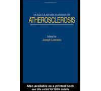 Molecular Mechanisms of Atherosclerosis