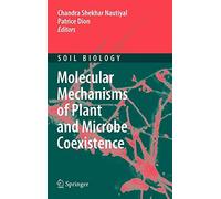 Molecular Mechanisms of Plant and Microbe Coexistence - 9783540755746