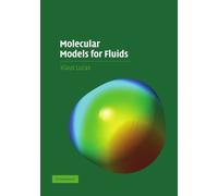 Molecular Models for Fluids