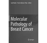 Molecular Pathology of Breast Cancer
