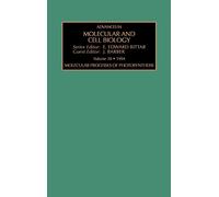 Molecular Processes of Photosynthesis (Volume 10) (Advances in Molecular and Cell Biology, Volume 10)