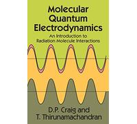 Molecular Quantum Electrodynamics (Dover Books on Chemistry)