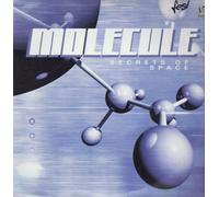 Molecule / Secrets Of Space
