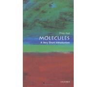 Molecules by Ball, Philip ( Author ) ON Nov-27-2003, Paperback