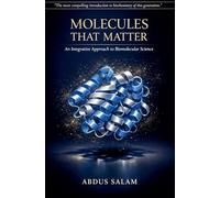 Molecules That Matter: An Integrative Approach to Biomolecular Science