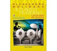 Molinaro a.( I Primi Passi Del Flautista) - Il Flauto Traverso