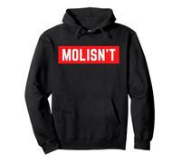 MOLISN'T Molise Campobasso Isernia Ironica Pullover Hoodie
