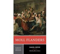Moll Flanders 2e (NCE): A Norton Critical Edition: 0