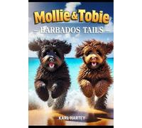 Mollie and Tobie Barbados Tails (Mollie and Tobies adventures ,)