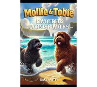 Mollie and Tobie Cornish Tails 5: The Walks (Mollie and Tobies adventures ,)