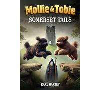 Mollie and Tobie Somerset Tails (Mollie and Tobies adventures ,)