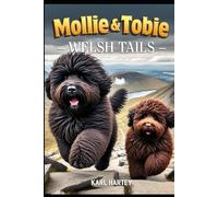 Mollie and Tobie Welsh Tails (Mollie and Tobies adventures ,)