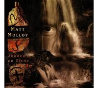 Molloy, Matt - Shadows On Stone