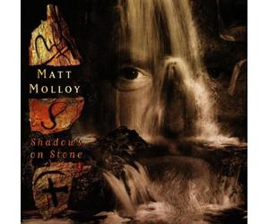 Molloy, Matt - Shadows On Stone