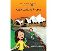 Molly and the Magic Suitcase: Molly Goes to Sydney: Volume 8