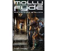 Molly Fyde and the Blood of Billions (Book 3): Volume 3