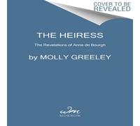 Molly Greeley Heiress Hardback Book Molly Greeley Multicolor