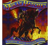 Molly Hatchet - Live-Flirtin With Disaste