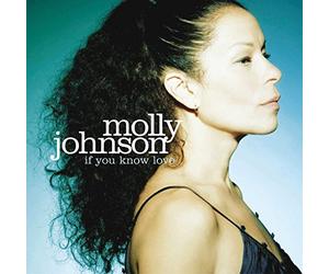 Molly Johnson - If You Know Love