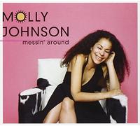 Molly Johnson - Messinaround