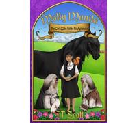 Molly Manila: The Girl Who Talks To Animals