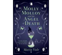 Molly Molloy and the Angel of Death