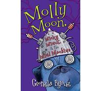 Molly Moon, Micky Minus, & the Mind Machine: 4