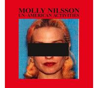Molly Nilsson - Un-American Activities