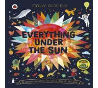 Molly Oldfield Everything Under the Sun Hardback Book Molly Oldfield Multicolor