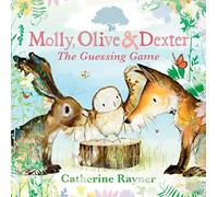 Molly, Olive and Dexter: The Guessing Game