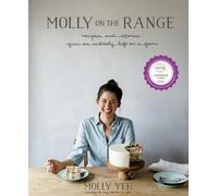 MOLLY ON THE RANGE By Molly Yeh (Hardcover) (9781623366957)