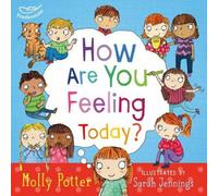 Molly Potter How Are You Feeling Today? Hardback Book Molly Potter Multicolor