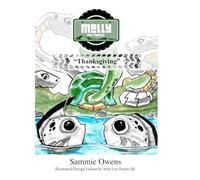 Molly The Turtle: "Thanksgiving"